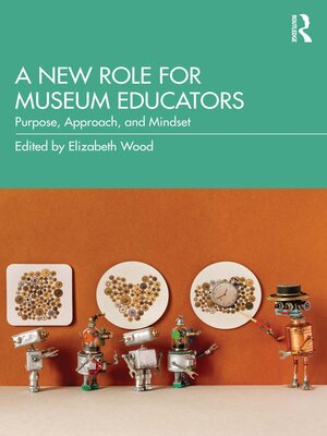 cover image of A New Role for Museum Educators